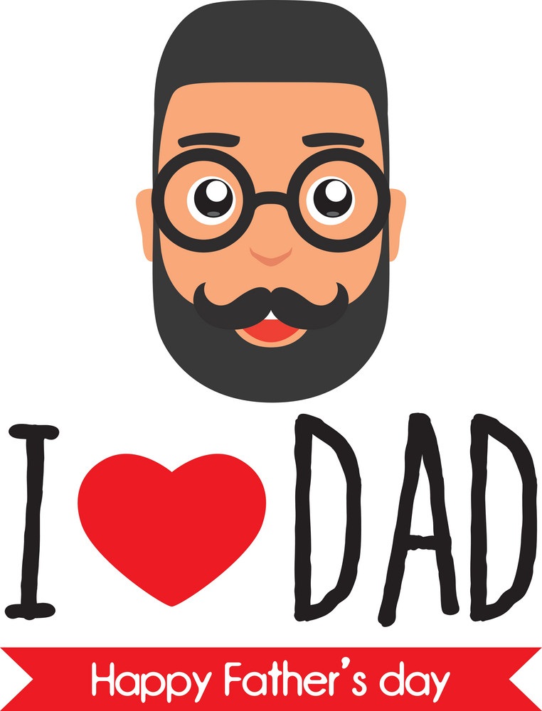 i love dad for father's day